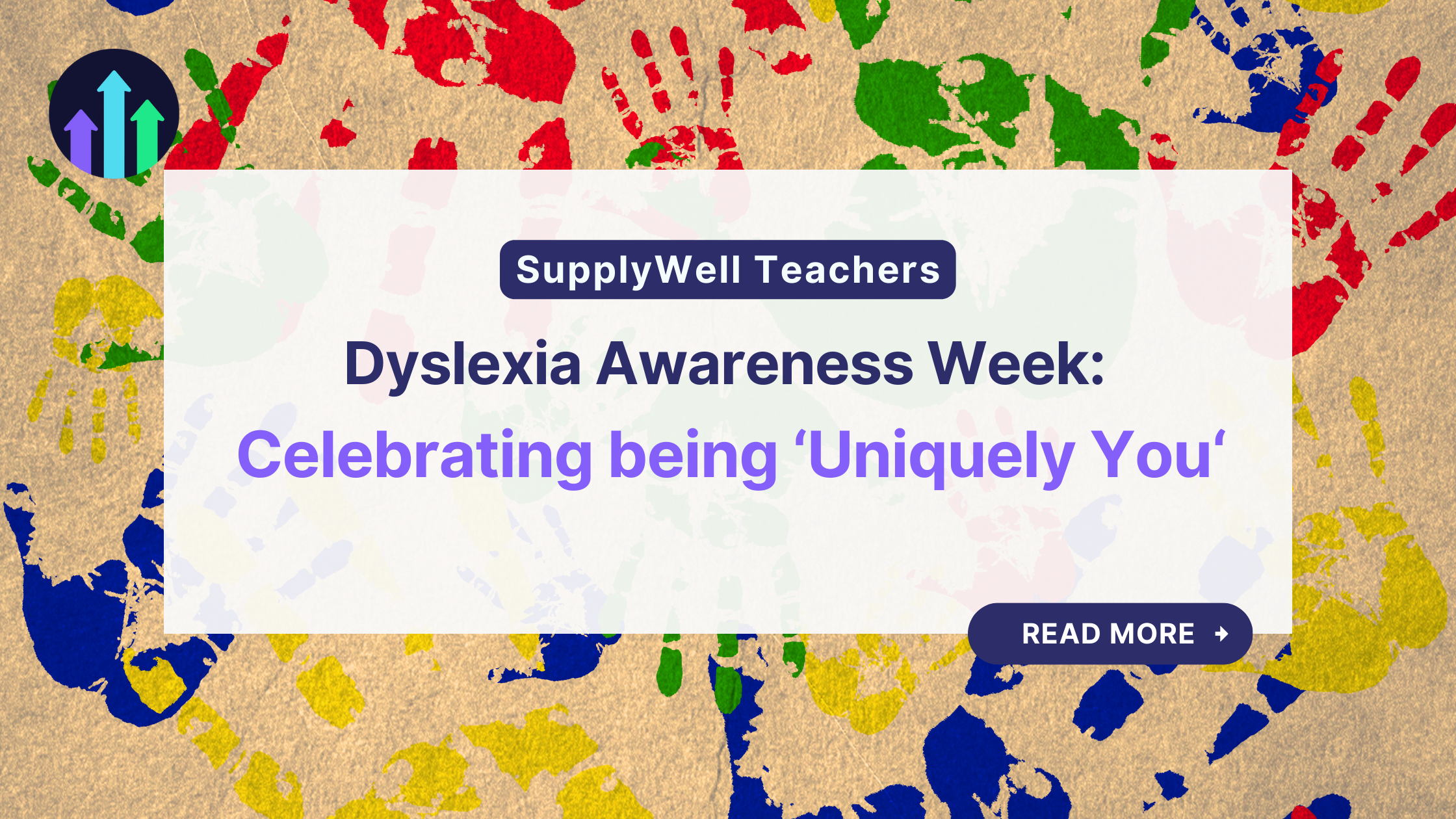 Dyslexia Awareness Week: Celebrating Being ‘Uniquely You’